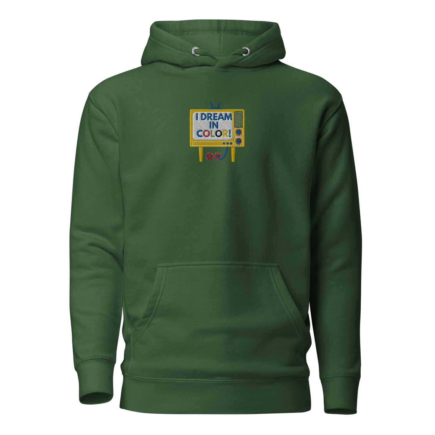 I Dream In Color Hoodie Forest Green / 3XL