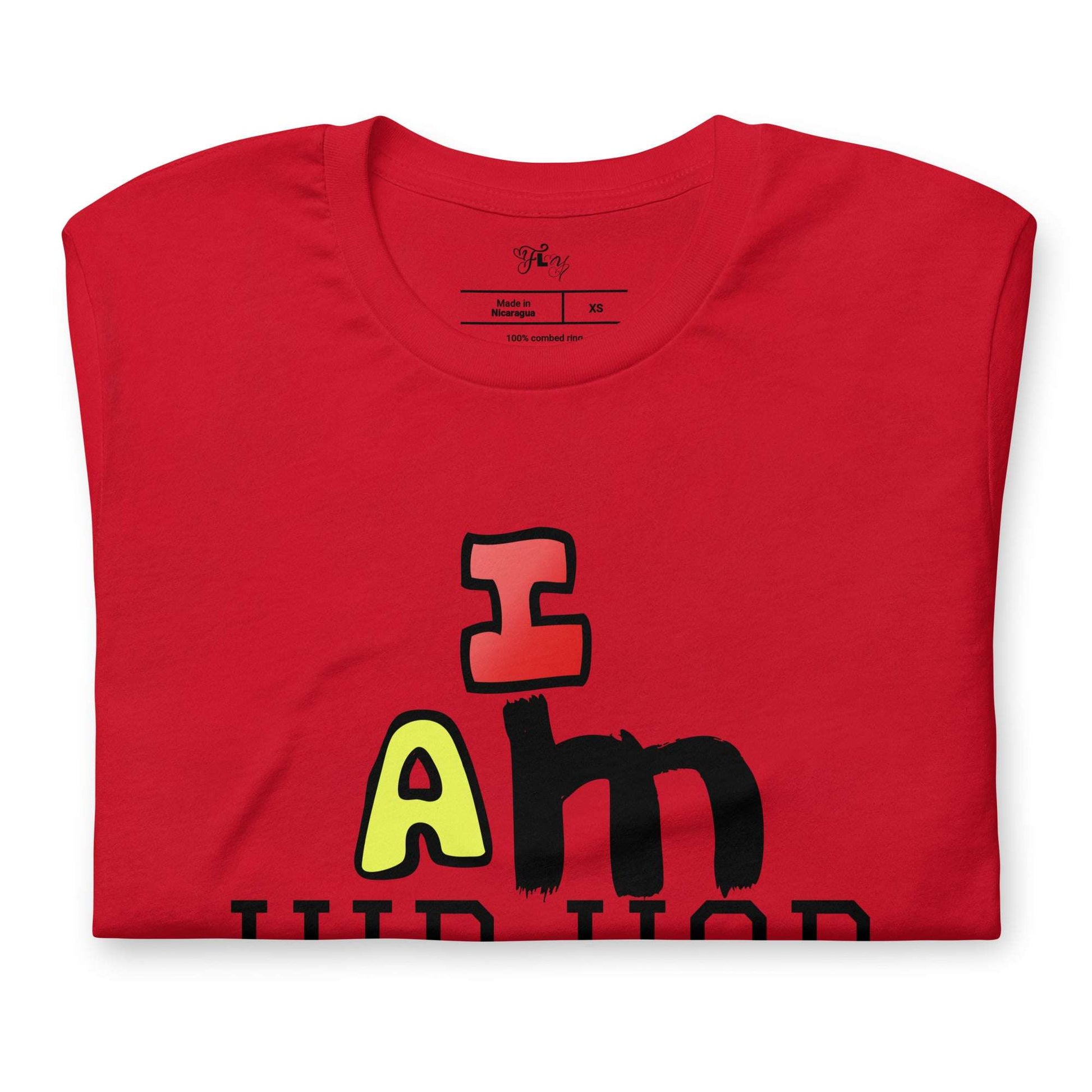 I Am Hip Hop T-Shirt