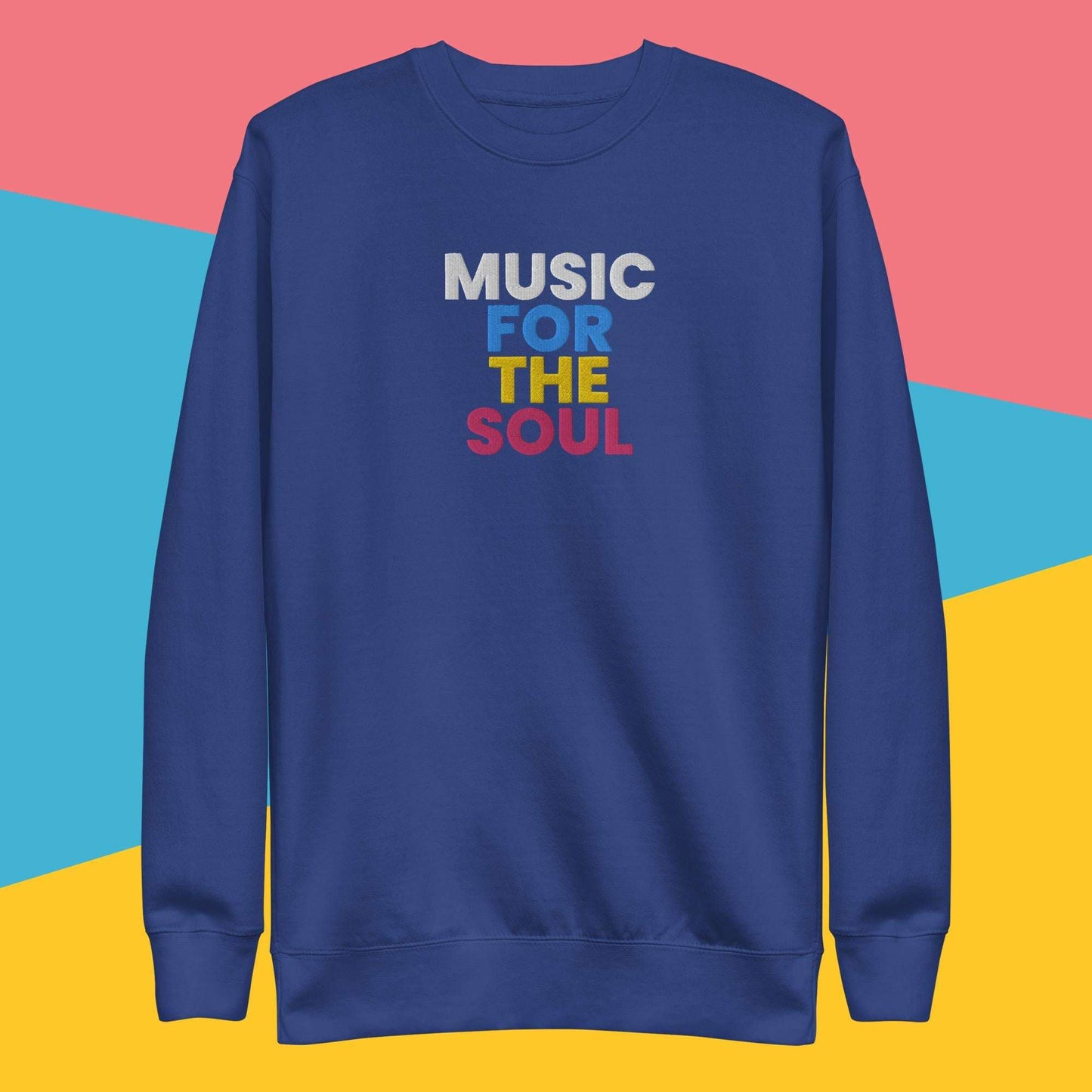 Music For The Soul Premium Sweatshirt Team Royal / 3XL