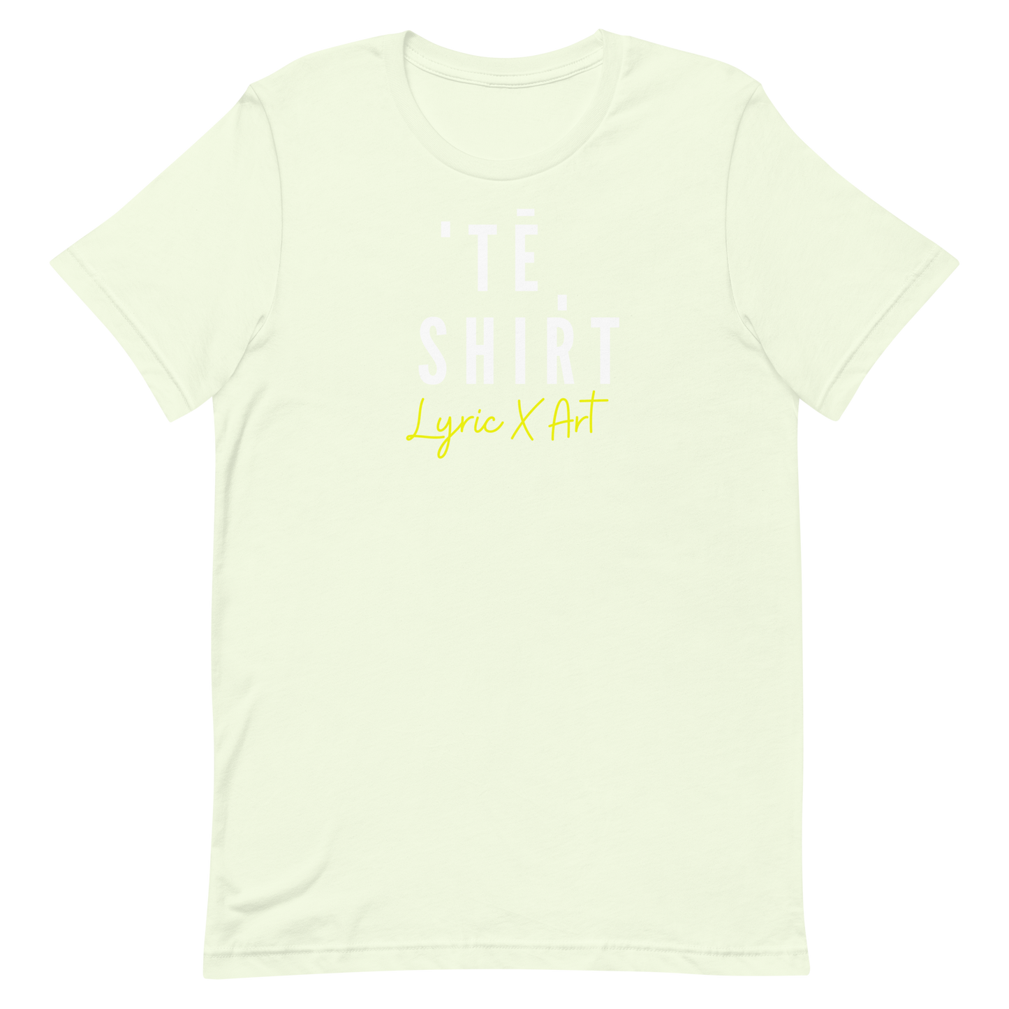 A T - Shirt - lyricxart