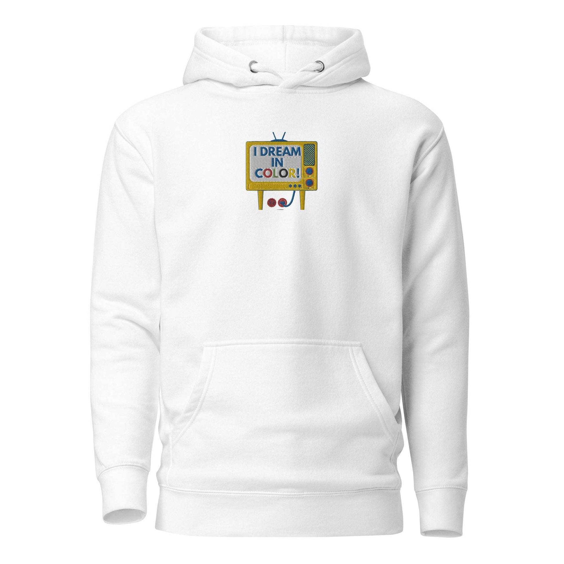 I Dream In Color Hoodie White / 3XL