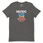 Music For The Soul T-Shirt