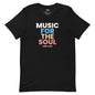 Music For The Soul T-Shirt